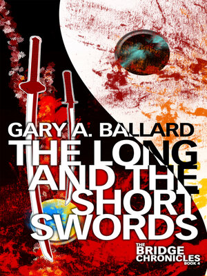 cover image of The Long and the Short Swords